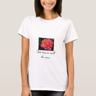 T-shirt Tome o tempo cheirar os rosas
