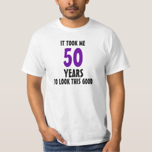 T-shirt Tomou-me 50 anos para olhar este bom