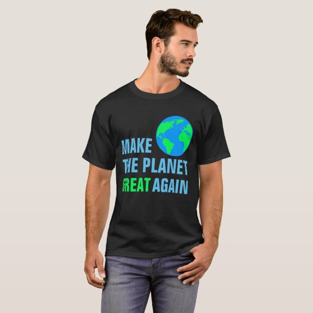 T-shirt Torne O Excelente Do Planeta Preto (Frente Completa)