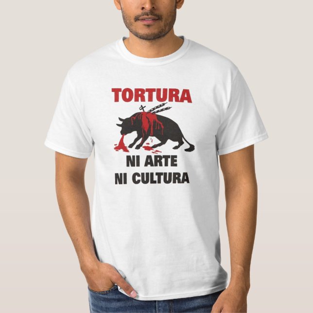 T-SHIRT TORTURA NI ARTE NI CULTURA (Frente)