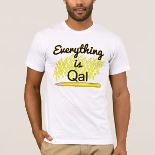 T-shirt Trabalho de Campo em Geologia "Tudo é Qal"