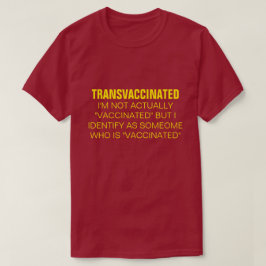 T-Shirt TRANSVACINADO