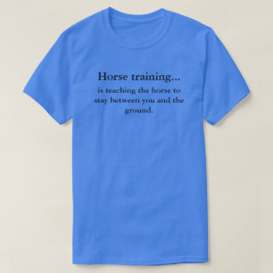 T-shirt Treinamento do cavalo contra a equitação