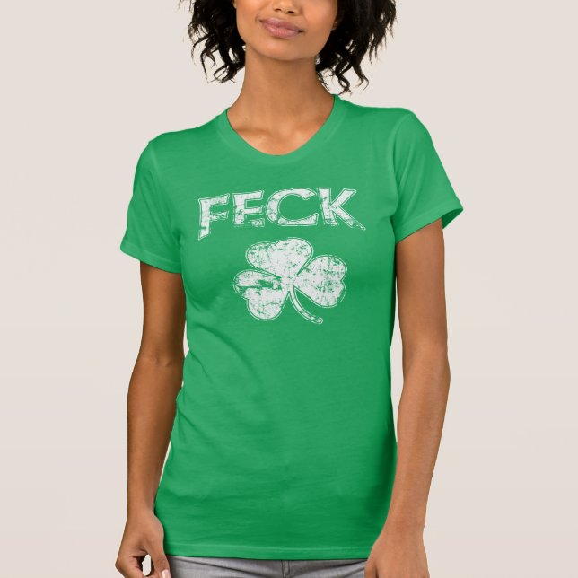 T-shirt Trevo do irlandês do Feck (Frente)