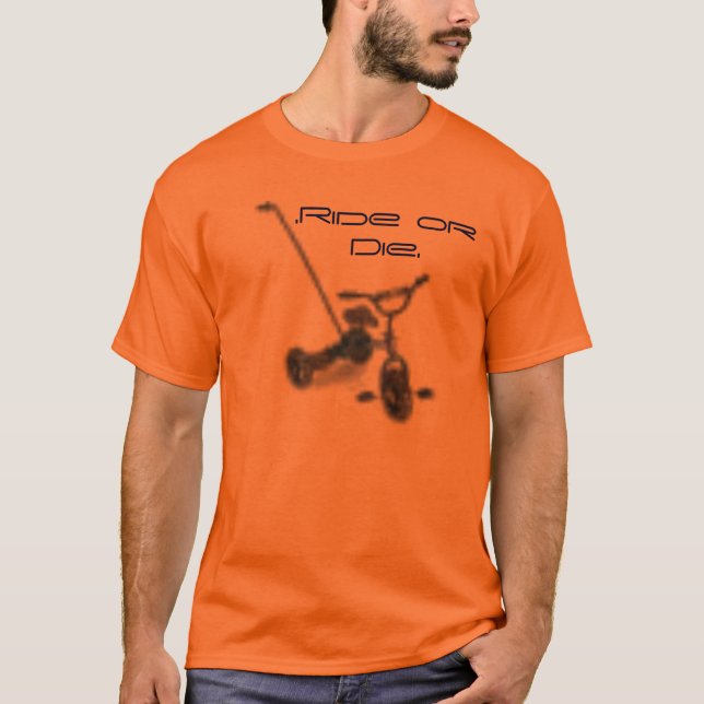 T-shirt triciclo. Monte ou morra (Frente)