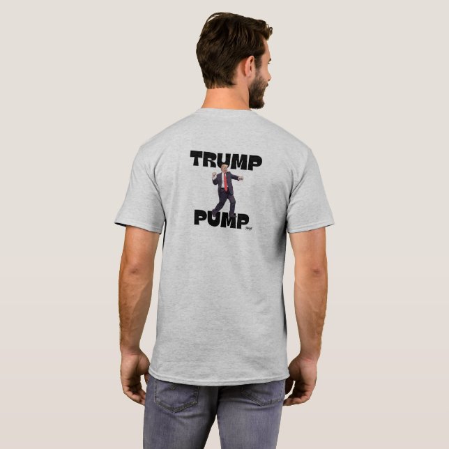 T-shirt "Trump Pump" (Parte Traseira Completa)