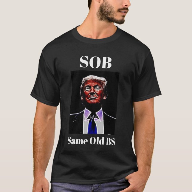 T-Shirt Trump/SOB (Frente)
