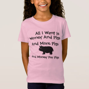 T-shirt Tudo I Want é dinheiro e porcos