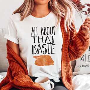 T-shirt Tudo Sobre Essa Noite De Ação De Graças Da Turquia