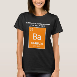 T-shirt Tutor de Química Pun Bário