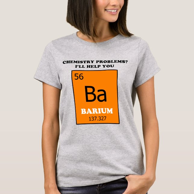 T-shirt Tutor de Química Pun Bário (Frente)