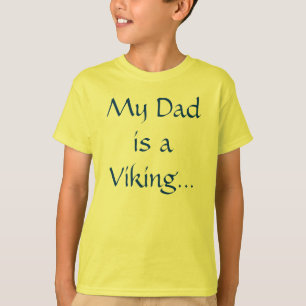 T-shirt U.L. Viquingues "meu pai "