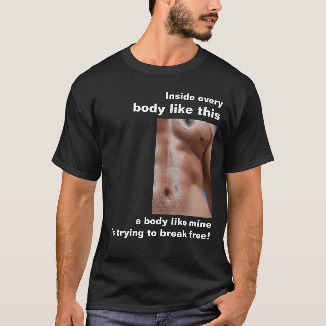 T-shirt Um corpo gosta de meus (Frente)