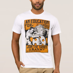 T-shirt Uma Educação Para Você ~ Junte-se aos Tanques