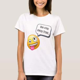 T-shirt uma etapa de ser Emoji louco