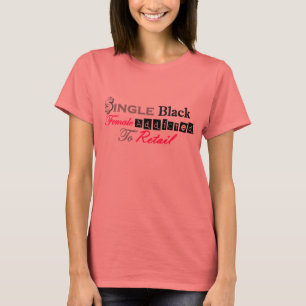 T-shirt Única fêmea preta viciado ao varejo