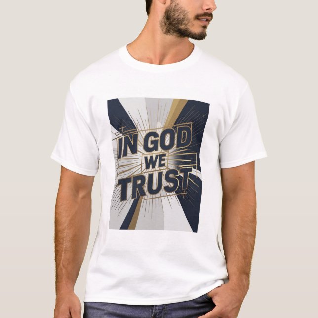 T-shirt Unisexe - « IN GOD WE TRUST »  (Frente)