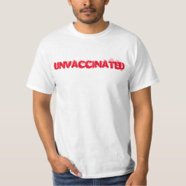 T-shirt Unvaccinated