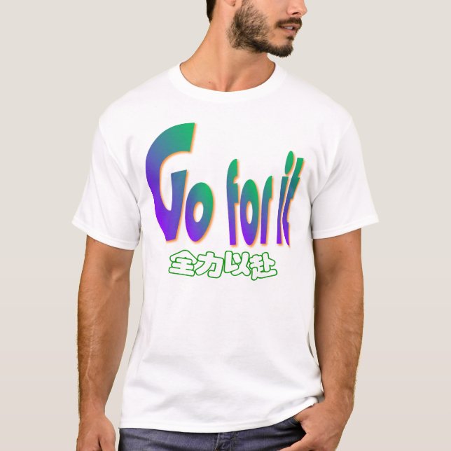 T-shirt Vá para ele (Frente)