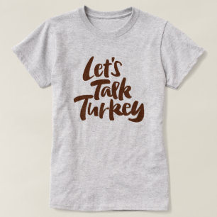 T-shirt VAMOS TALK TURKEY Janto de Ação de Graças Engra