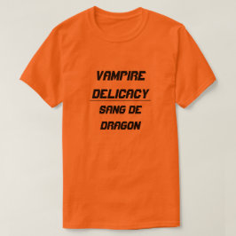 T-shirt Vampire Delicacy sang de dragon