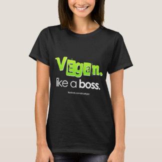 T-shirt Vegan. Como um chefe