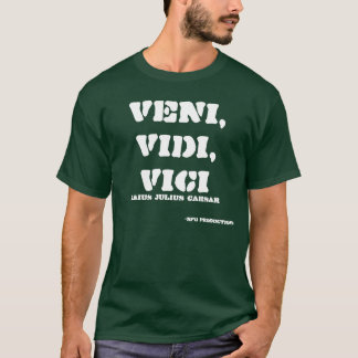 T-shirt Veni, Vidi, Vici,