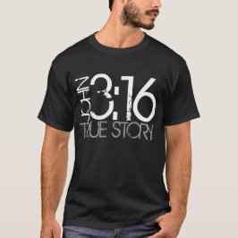 T-shirt verdadeiro da história do 3:16 de John do