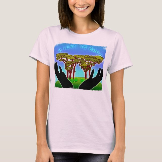 T-shirt Verde É Bom (4 Dela) (Frente)