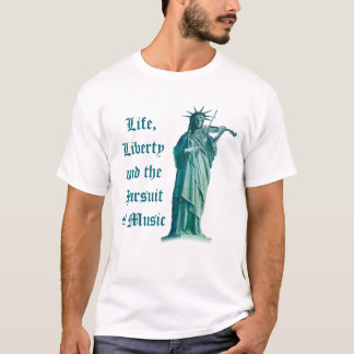T-shirt Vida, liberdade e a perseguição da música -