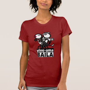 T-SHIRT VIVE AMA BAILA