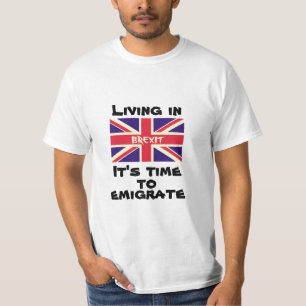 T-shirt Vivendo em Brexit, é hora de emigrar do Reino Uni