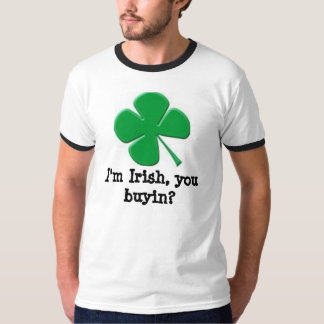 T-shirt Você buyin?