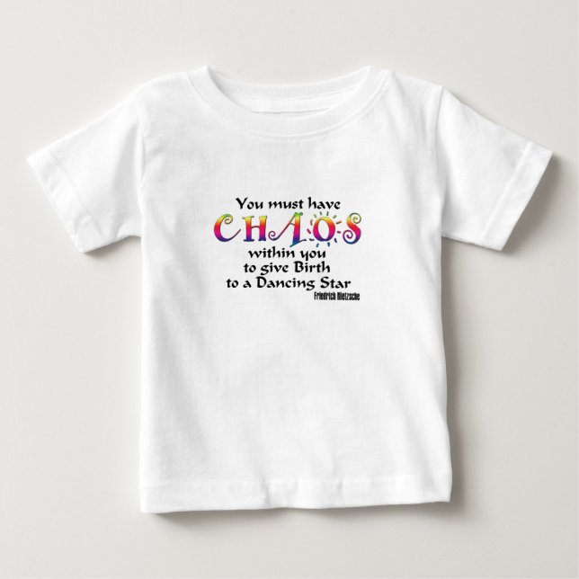 T-shirt Você deve ter o caos (Frente)