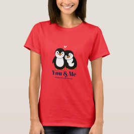 T-Shirt Você e Eu