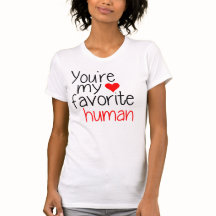 Você é o meu humano favorito