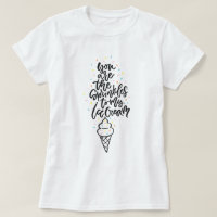 Você É O Sprinkles Para Minha Sorvete.