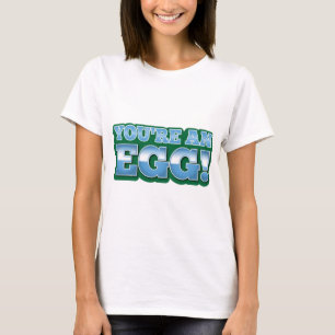 T-shirt Você é um OVO! dizer impressionante do quivi