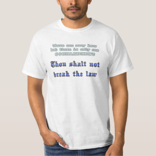 T-shirt Você não quebra a lei - linha azul fina
