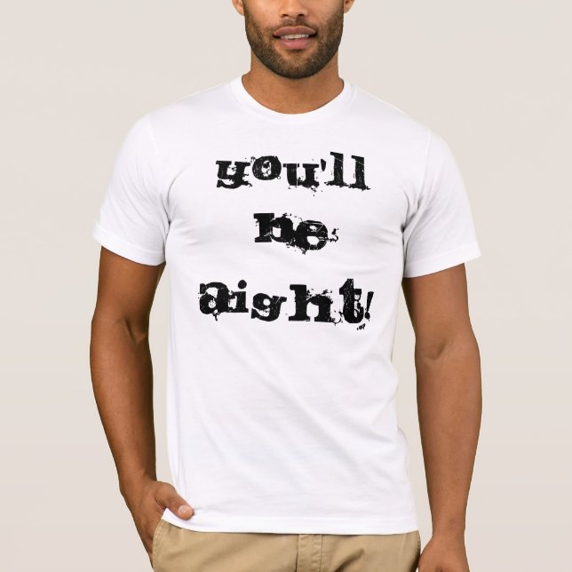 T-shirt Você será Aight! (Frente)