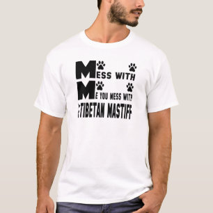 T-shirt Você suja com meu Mastiff tibetano