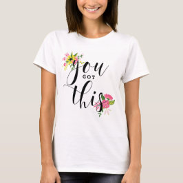 T-shirt Você Tem Este Floral Negro De Caligrafia Moderna