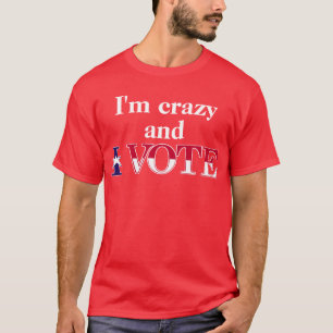 T-shirt Voto louco