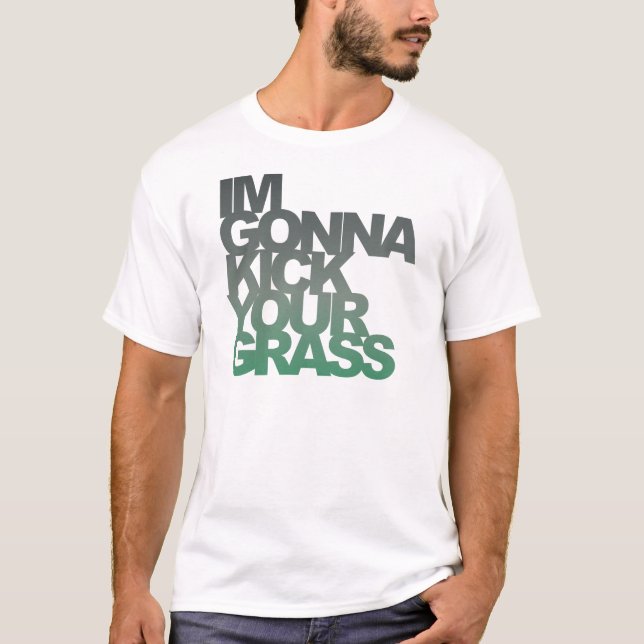 T-shirt Vou Chutar Sua Grama (Frente)