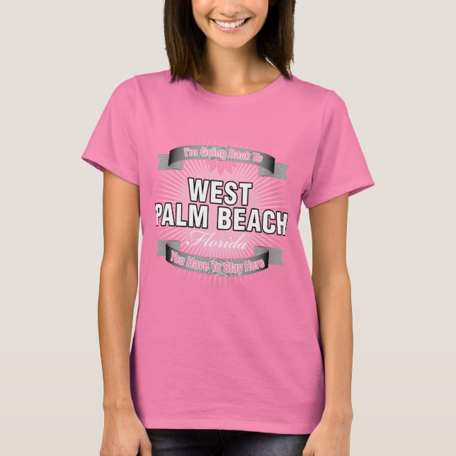 T-shirt Vou voltar a (West Palm Beach) (Frente)