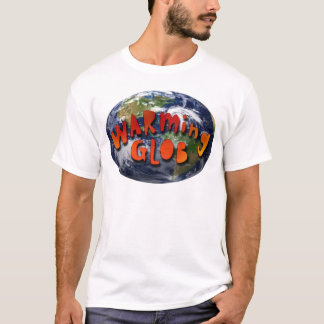 T-shirt WARMinGLOB no WARMinGLOBe!