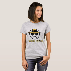 T-shirt Wassup Homie