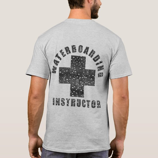 T-Shirt "WATERBOARDING INSTRUTOR 2" (Verso)