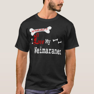 T-shirt Weimaraner Gifts