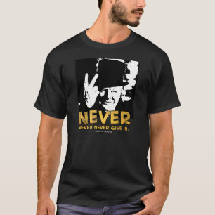 T-shirt Winston Sez "nunca!" Citações da parte traseira